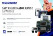 Chlorinator Range Catalogue 05 - Est. 1990 - … › wp-content › uploads › 2018 › 09 › ...Salt Chlorinators use electricity to change salt into a form of chlorine called sodium