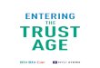 THE TRUST AGE - BlaBlaCar...8 9 Entering the Trust Age Entering the Trust Age Trust is the leap of faith without which little human collaboration can exist. It has allowed mankind