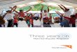 Three years on - World Vision International Years...The earthquake struck Haiti’s capital, largely incapacitating the national government. Many government workers perished in the