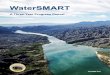 WaterSMART: A Three-Year Progress Report - water.usgs.gov€¦ · Water Reuse: Developing and Supplementing Limited Supplies 5 ... with new initiatives to create a broad framework