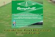 Guide to Turf Diseases In Australia - Campbell Chemicals · (Pythium spp) Appears as circular spots during warm to hot humid weather. Spots appear as brown to bronze in colour. Pythium
