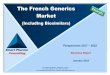 Smart Pharma Consulting The French Generics …...2. Overview of the French generics market 2.3. The retail generics market Sources: GERS dashboard (December 2016) – Smart Pharma