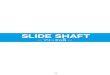 SLIDE SHAFTSLIDE SHAFT 95 スライドシャフト スライドシャフト フリーダムS選定表 シャフト 軸形状 納期 NBJ ページ NBS NBH NBSH ストレート 01 3日目