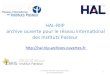 HAL-RIIP archive ouverte pour le réseau internaonal des ... · Formaon HAL-RIIP - Novembre 2017 - Anne Lassailly-Bondaz 19 Vos dépôts arrivent en modéraon. Pour les visualiser