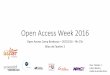 Open Access Week 2016 - Urfist de Bordeauxweburfist.univ-bordeaux.fr/.../2016/...CRatelier2.pdfversement dans HAL (via TEL). Cette loi est complétée par un arrêté en 2016 qui vise
