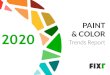 PAINT 2020 & COLOR · Which interior paint colors do you see being the most popular in 2020? When it comes to interior paint colors for the year 2020, the majority of experts agree