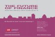 THE FuTurE oF FinancE - WordPress.com · Adair Turner and others (2010), The Future of Finance: The LSE Report, London School of Economics and Political Science. Cover Design: LSE