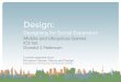 Designing for Social Expansion - ics.uci.edudjp3/classes/2015_03_ICS163/Lectures/Lecture_11.pdfgame world and the real world Designing for Social Expansion: Game Awareness: Game Invitations