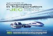 The Future of Composites in · 2020-05-19 · 3 The Future of Composites in Transportation will place innovation in the spotlight thanks to a wide variety of programs. Lightweighting,
