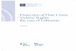 Protection of Hate Crime Victims’ Rights: the case of ... · 4 Protection of Hate Crime Victims’ Rights: the case of Lithuania Summary This study seeks to determine whether Lithuanian