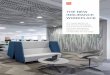 THE NEW INSURANCE WORKPLACE · corporate real estate, facilities management, HR, IT and ... An investigation of the forces reshaping the insurance industry and how workplace design
