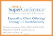 Expanding Client Offerings Through IT Audit/Security€¦ · Expanding Client Offerings Through IT Audit/Security Michael Hammond, CISA ... • Independent Vulnerability Assessments