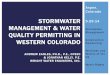 STORMWATER MANAGEMENT & WATER QUALITY …Dewatering Wetlands and Waters of the US WRIGHT WATER ENGINEERS, INC. Water Rights STORMWATER MANAGEMENT & WATER QUALITY PERMITTING IN WESTERN