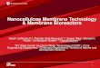 Nanocellulose Membrane Technology & Membrane Bioreactors...Nanocellulose Membrane Technology & Membrane Bioreactors Sarah Lotfikatouli1,2, Pejman Hadi Myavagh1,3, Xinwei Mao2, Benjamin