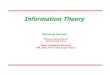 Information Theory - 会津大学hamada/IT/L09-IT.pdf · Arithmetic Vs. Huffman Coding Arithmetic coding, on the other hand, has different features. It can generate a high compression