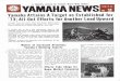 Severest Cold,Snowmobile ,Yamaha Motor N.V.,Gunn Boat ... · Yamaha News,ENG,No.2,1974,February,February,Yamaha Attains A Target as Established for '73; All-out Efforts for Another