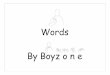 words-boyzone - WordPress.com · words-boyzone.craft Author: Helen Created Date: 4/11/2015 9:54:20 PM 