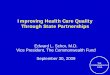 Improving Health Care Quality Through State Partnerships...VERMONT CHILD HEALTH IMPROVEMENT PROGRAM. Mission . Mission. to optimize the health of Vermont children by initiating and