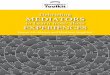 debriefing mediators to learn from their experiences Mediators.pdf · Debriefing Mediators to Learn from Their Experiences examines interviews conducted with mediators to learn lessons