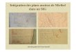 Intégration des plans anciens de Miribel dans un SIGeductice.ens-lyon.fr/EducTice/recherche/geomatique... · 3500 quintaux de fourrages art. , 850 quintaux de foin, 2500 hectolitres