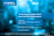 Technology Acceleration: Fuel Cell Bus EvaluationsTechnology Acceleration: FuelCell Bus Evaluations Leslie Eudy NationalRenewable EnergyLaboratory May1, 2019 DOE Hydrogenand Fuel Cells