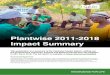 Plantwise 2011-2018 Impact Summary · Adoption and impact Plantwise assesses programme impact at farmer and farm level in four areas: 1. on farmer knowledge about plant health issues