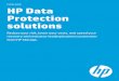 HP Data Protection solutions - Family Guideidglat.com/afiliacion/backend/streaming/whitepapers/datos_3.pdf · When looking for data protection solutions, customers tell us that scalability