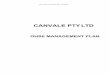 CANVALE PTY LTD - Wurkspace7 · CANVALE PR OP RIETRY LIMITED 4 CANVALE OHSE Management Plan . DUTY OF CARE STATEMENT . Duty of care is the provision of a workplace where workers are