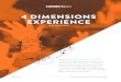 4 DIMENSIONS EXPERIENCE · with their target audiences and create unforgettable experiences. However, when creating an event scenario, it’s important to remember that technology