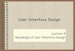 05-knowledge of user interface designchate/2143416/04...W3C-WCAG2.0 C. Patanothai 04-Knowledge of User Interface Design 49 Principle 2: Operable - User interface components and navigation