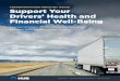 TRANSPORTATION INDUSTRY GUIDE: Support Your Drivers ......Voluntary Benefits for Trucking Companies In Drive to Recruit More Truckers, Voluntary Benefits Are as Critical as Pay REAL