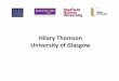 Hilary Thomson University of Glasgow/file/Seminar1Hilar… · MRC/CSO Social and Public Health Sciences Unit, University of Glasgow. Warmth improvements and health: evidence of possible