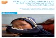 Educación para los Artículo de reflexión más marginados y … · 2015-05-06 · Sin una educación de calidad inclusiva y equitativa, los niños y niñas corren mayor riesgo de