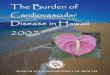 The Burden of Cardiovascular Disease in Hawaii · 2013-11-12 · The Burden of Cardiovascular Disease in Hawaii 2007 provides information on the prevalence of CVD, associated risk