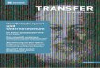 Transfer - Steinbeis€¦ · Geschäftsideen und Innovationen auf Erfolg prüfen ... Systeme für den Mittelstand Wie Industrie 4.0 Bildung, Arbeit und Technik beeinflusst 56 Steinbeis