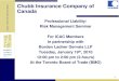 Chubb Insurance Company of Canada - PMAC€¦ · Chubb Insurance Company of Canada Professional Liability/ Risk Management Seminar For ICAC Members In partnership with Borden Ladner