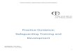 Practice Guidance: Safeguarding Training and …...Practice Guidance: Safeguarding Training and Development 2 Preface Dear Colleagues, This practice guidance has been revised and is