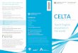 CELTA - teachenglishilavietnam.comteachenglishilavietnam.com/static/default/pdf/celta-brochure-2013.pdf · completely new direction. Having a CELTA qualification means I can travel