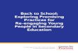 Back to School: Exploring Promising Practices for Re ...Back to School: Exploring Promising Practices for Re-engaging Young People in Secondary Education, the Center for Promise explores