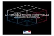LA nouveLLe frAnce industrieLLe - Actu-Environnement · 4e comité de pilotage des 34 plans de la nouvelle France industrielle Chefs de projet ... de la filière pour la performance