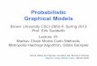 Probabilistic Graphical Models - Brown University · 2013-03-21 · be achieved through variance reduction strategies such as stratification. Some of these alternative sampling schemes