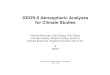 GEOS-5 Atmospheric Analyses for Climate Studies · 2008-05-07 · GEOS-5 Atmospheric Analyses for Climate Studies Michele Rienecker, Max Suarez, Ron Gelaro Julio Bacmeister, Ricardo