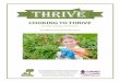 COOKING TO THRIVE€¦ · family meals. Finally, information is presented on each food group including serving sizes, why each group is important, and tips for including a variety