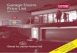 Garage Doors Price List - Green17 Creative€¦ · Garage Doors Price List April 2017 Great to come home to! NEW esign designed d on 42mm tional doors*! es) EN 13241-1. £89 £89