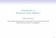 Introduction to Numerical Linear Algebra I€¦ · These slides were prepared by Ilse Ipsen for the 2015 Gene Golub SIAM Summer School on RandNLA 1/41. Overview We assume basic familiarity
