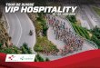 TOUR DE SUISSE VIP HOSPITALITY€¦ · Tour de Suisse Challenge, Kids World, Bike Expo oder das Sponsorenvillage bieten vielseitige Unterhaltung. PREIS CHF 1500.– pro Person & Tag
