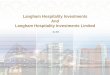 Langham Hospitality Investments And Langham Hospitality ... 1H 2015 In… · 3.8 15.0 1.5 The Langham Langham Place Hotel Eaton Retail Corporate Travel trade Group Others 37.5 27.5