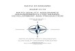 NATO STANDARD AQAP-2110 NATO QUALITY ASSURANCE ...€¦ · QUALITY ASSURANCE REQUIREMENTS FOR DESIGN, DEVELOPMENT AND PRODUCTION, Edition D, Version 1, which has been approved by