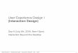 User Experience Design I - Medieninformatik 9 Beyond the Deskto… · User Experience Design I (Interaction Design) Day 9 (July 5th, 2018, 9am-12pm): Interaction Beyond the Desktop