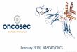 February 2019| NASDAQ:ONCSCorporate+Presentation_Feb+… · TAVO Tumor Type % of Checkpoint Non-Responders Melanoma ~60-80% Triple Negative Breast ~95%1 Head and Neck ~68-86%3,4 Cervical